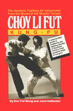 Choy Li Fut Kung Fu Book by Doc Fai Wong and Jane Hallander