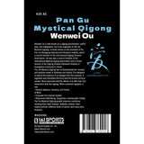 Pan Gu Mystical Qigong Book - Wen Wei Ou
