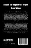 Pai Lum Tao-Way of White Dragon by Glenn Wilson