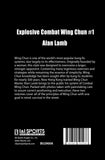 Explosive Combat Wing Chun #1 Book Alan Lamb