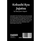 Kokushi Ryu Jujutsu Book - Nobuyoshi Higashi Jiu Jitsu Judo