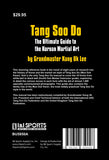 Tang Soo Do Ultimate Guide Book Korean Martial Arts by Kang Uk Lee