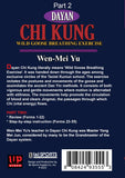 Dayan Chi Kung #2 wild goose breathing, chi flow, forms 1-64 DVD Wen-Mei Yu