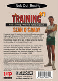 Nok Out #1 Boxing in Training DVD Champion Sean O'Grady