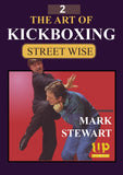 Art of Kickboxing #2 Street Wise Self Defense DVD Mark Stewart