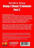 Hsing I Chuan 12 Animals #2 DVD Gerald A. Sharp