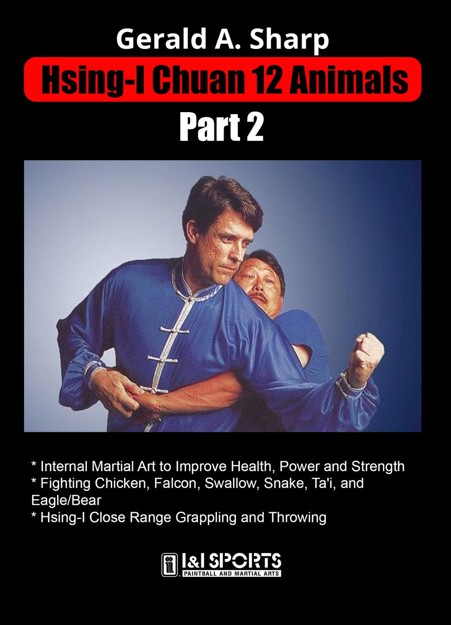 Hsing I Chuan 12 Animals #2 DVD Gerald A. Sharp