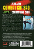 2 DVD SET Combat Wing Chun Chi Sao Close Quarters Fighting - Alan Lamb