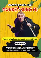 Monkey Kung Fu #5: Forms & Applications Leg Sweeping Form DVD Paulie Zink