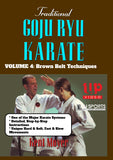 Traditional Goju Ryu Karate #4 Brown Belt Techniques Kata Bunkai DVD Kent Moyer