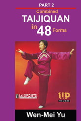 Master Zhou Yuan Long Combined Taijiquan in 48 Forms #2 DVD by Wen-Mei Yu