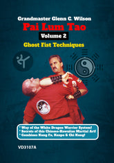 Pai Lum Tao #2 Ghost Fist Techniques DVD Glenn Wilson