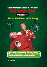 Pai Lum Tao #4 Kuan Yin Form DVD Glenn Wilson