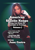 American Shaolin Kenpo #2 DVD June Castro