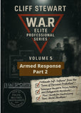 W.A.R. Elite Professional Bodyguard #5 Armed Response Part 2 DVD Cliff Stewart