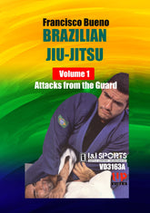 Francisco Bueno Brazilian Jiu Jitsu #1: Attacks from the Guard DVD