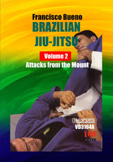 Francisco Bueno Brazilian Jiu Jitsu #2: Attacks from the Mount DVD