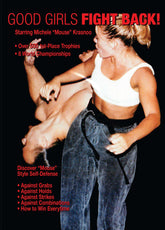 Good Girls Fight Back - Women Self Defense DVD Michele Krasnoo