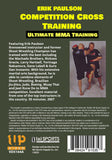 3 DVD SET Competition Cross Training Mixed Martial Arts - Erik Paulson