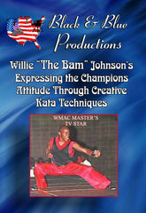 Tournament Karate Creative Kata Combo Techniques DVD Willie 'The Bam' Johnson