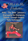 Tournament Karate Creative Kata Combo Techniques DVD Willie 'The Bam' Johnson