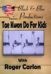 Taekwondo Palgue Forms for Kids: White to Black DVD Roger Carlon