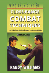 Wing Chun Gung Fu Close Range Techniques #2 fighting DVD Randy Williams