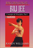 Wing Chun Gung Fu Biu Jee Concepts & Principles #1 DVD Randy Williams