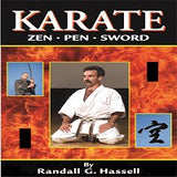 Japanese Karate Zen Pen Sword - Physical Spiritual Book Randall Hassell