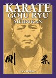 Okinawan Karate Goju Ryu Meibukan - Meitoku Yagi Technical Manual Book Lex Opdam