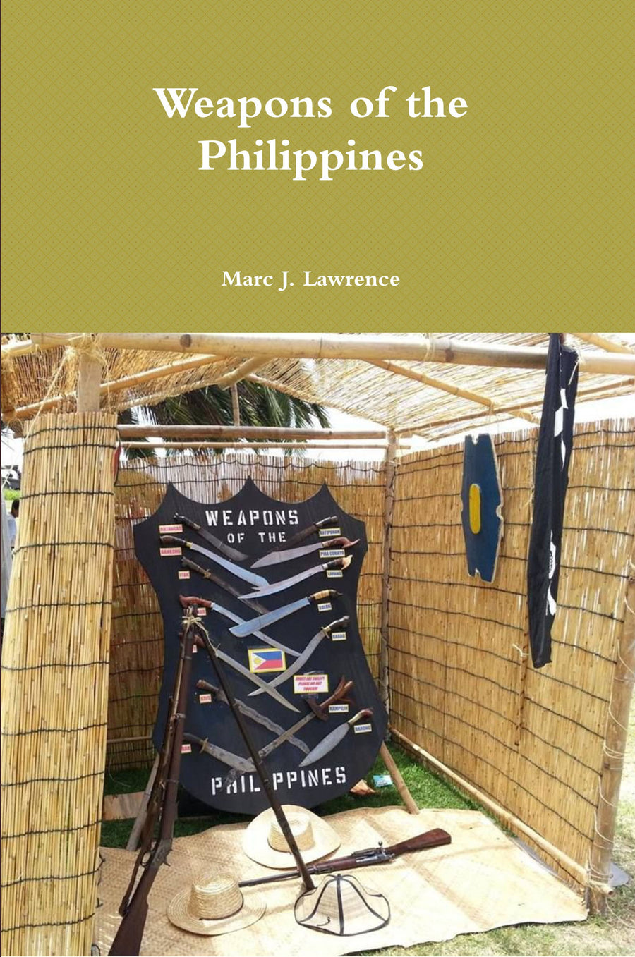 DIGITAL E-BOOK Weapons of the Philippines Book Marc Lawrence traditional weapons escrima kali