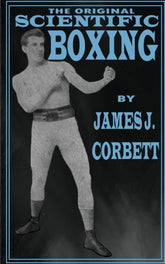 Original Scientific Boxing Book Heavyweight Champion Gentleman James Corbett