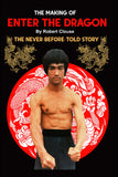The Making of Bruce Lee's Enter The Dragon Book by Robert Clouse