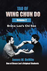 Tao of Wing Chun Do Vol 2 Chi Sao Book James DeMile