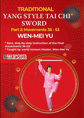 Traditional Yang Style Tai Chi Sword #2 Movement 36-53 DVD Wen Mei Yu