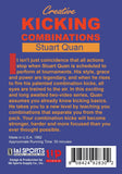Creative Kicking Combinations Power Balance DVD Stuart Quan Japanese Korean Kick