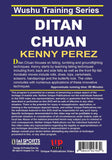 Wushu Training Ditan Chuan groundfighting DVD Kenny Perez Northern Style Kung Fu