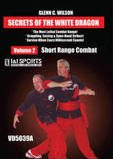 Secrets White Dragon Kung Fu #2: Short Range Combat DVD Glenn C Wilson Pai Lum Tao
