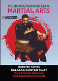 Kalasag Kuntao Silat Filipino Indonesian Martial Arts #2 Forms & Applications DVD Roberto Torres