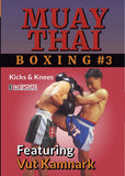 Muay Thai Kickboxing Boxing #3 Kicks & Knees DVD Vut Kamnark