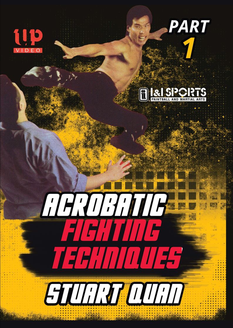 Martial Arts Acrobatic Fighting Techniques #1 DVD Stuart Quan