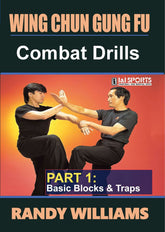 Wing Chun Gung Fu Combat Drills #1 Basic Blocks & Traps DVD Randy Williams