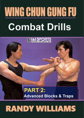 Wing Chun Gung Fu Combat Drills #2 Advanced Blocks & Traps DVD Randy Williams