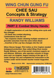 2 DVD SET Randy Williams Wing Chun Chee Sau Combat Sticky Hands Secrets