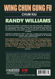 Wing Chun Gung Fu Chum Kiu Concepts & Principles #1 DVD Randy Williams