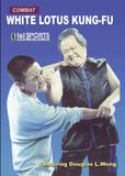 Combat White Lotus Chinese Kung Fu DVD Wing Chun Five Animals Douglas Wong