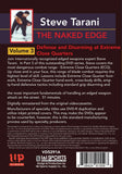 3 DVD SET Naked Edge Knife Blade Close Quarters Street Defense - Steve Tarani