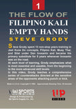Flow of Filipino Kali Empty Hands #1 martial arts DVD Steve Grody escrima arnis