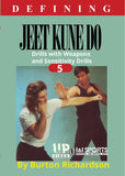 Defining Jeet Kune Do #5 Weapons Bruce Lee Fighting Skills DVD Burton Richardson