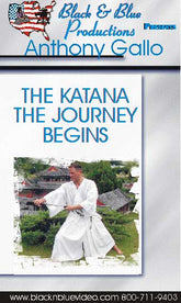 The Katana #2 Journey Begins: japanese samurai sword suburi DVD Anthony Gallo